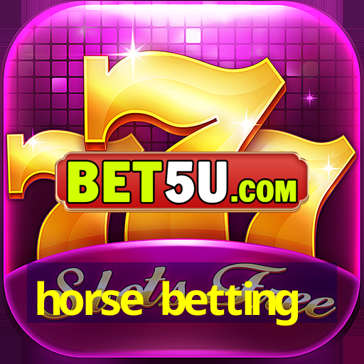 horse betting